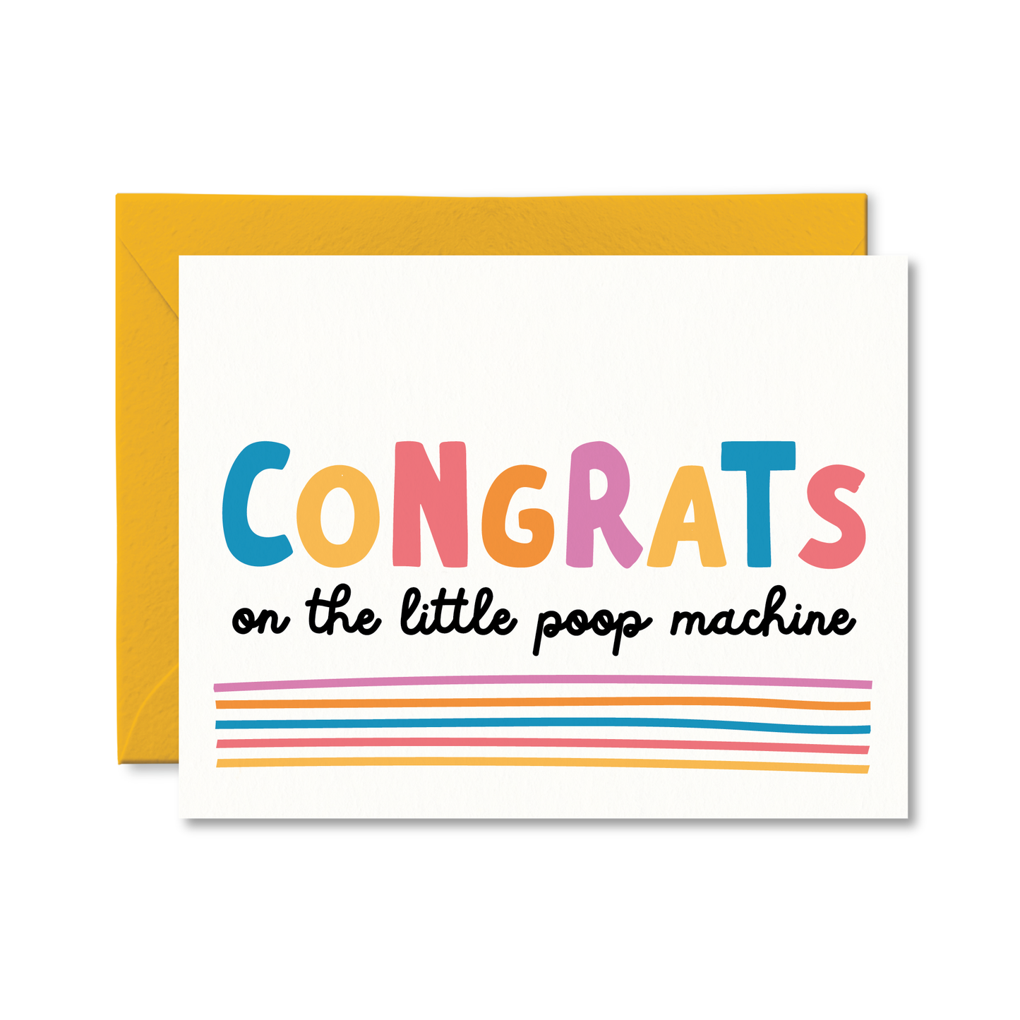 CONGRATS ON THE LITTLE POOP MACHINE CARD