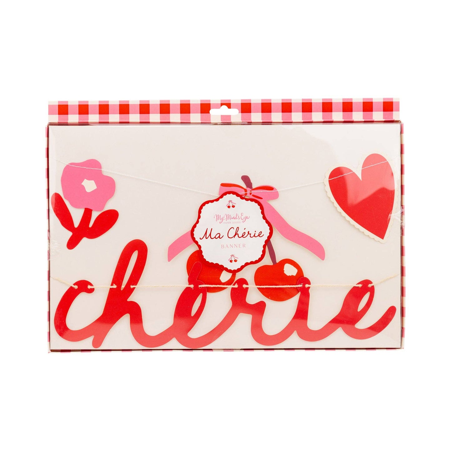 Packaged Ma Chérie Valentine’s banner with cherry and heart design, Toronto party supplies from Confetti My Party