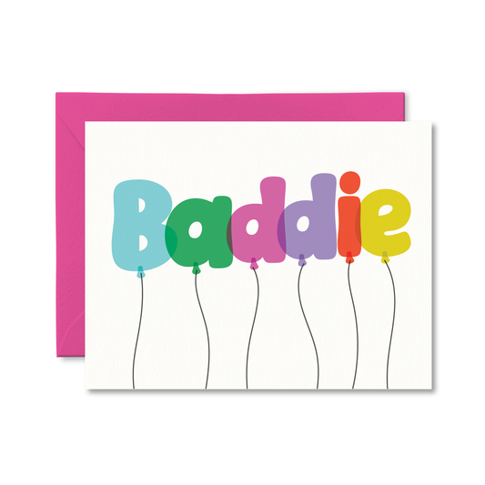 BADDIE GREETING CARD