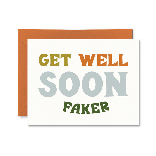 GET WELL SOON FAKER CARD