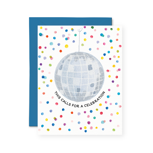THIS CALLS FOR A CELEBRATION DISCO BALL CARD