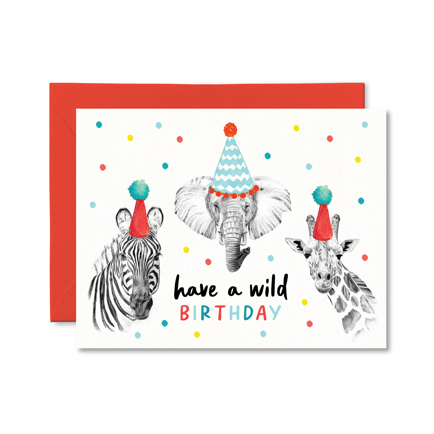 HAVE A WILD BIRTHDAY CARD