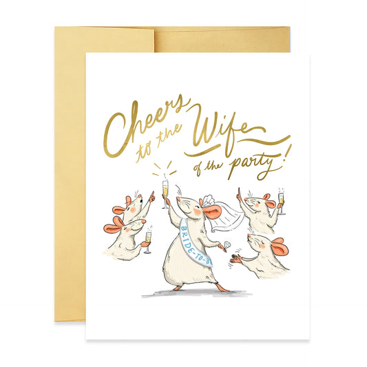 greeting card with message "cheers to the wife of the party"