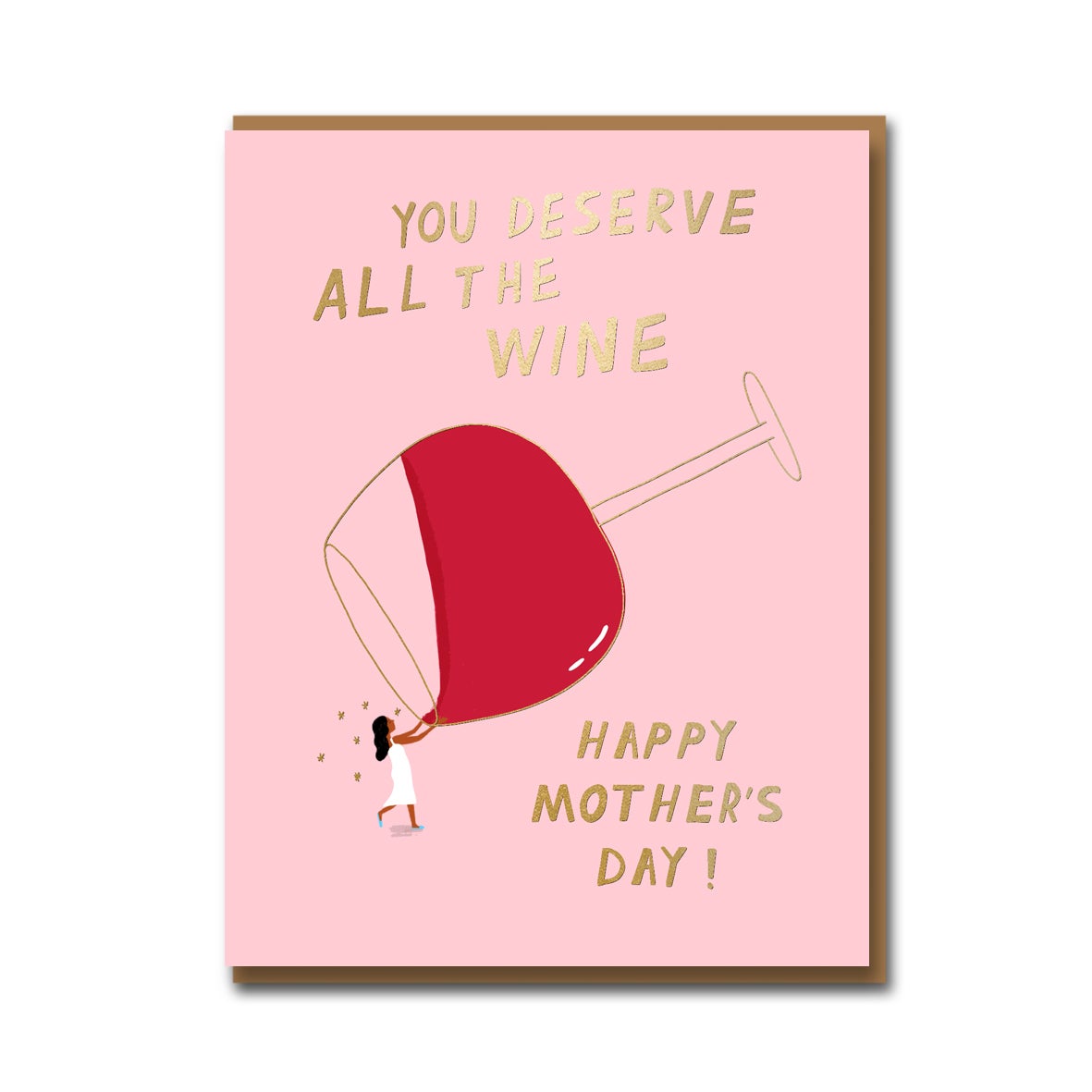 you deserve all the wine mothers day greeting card