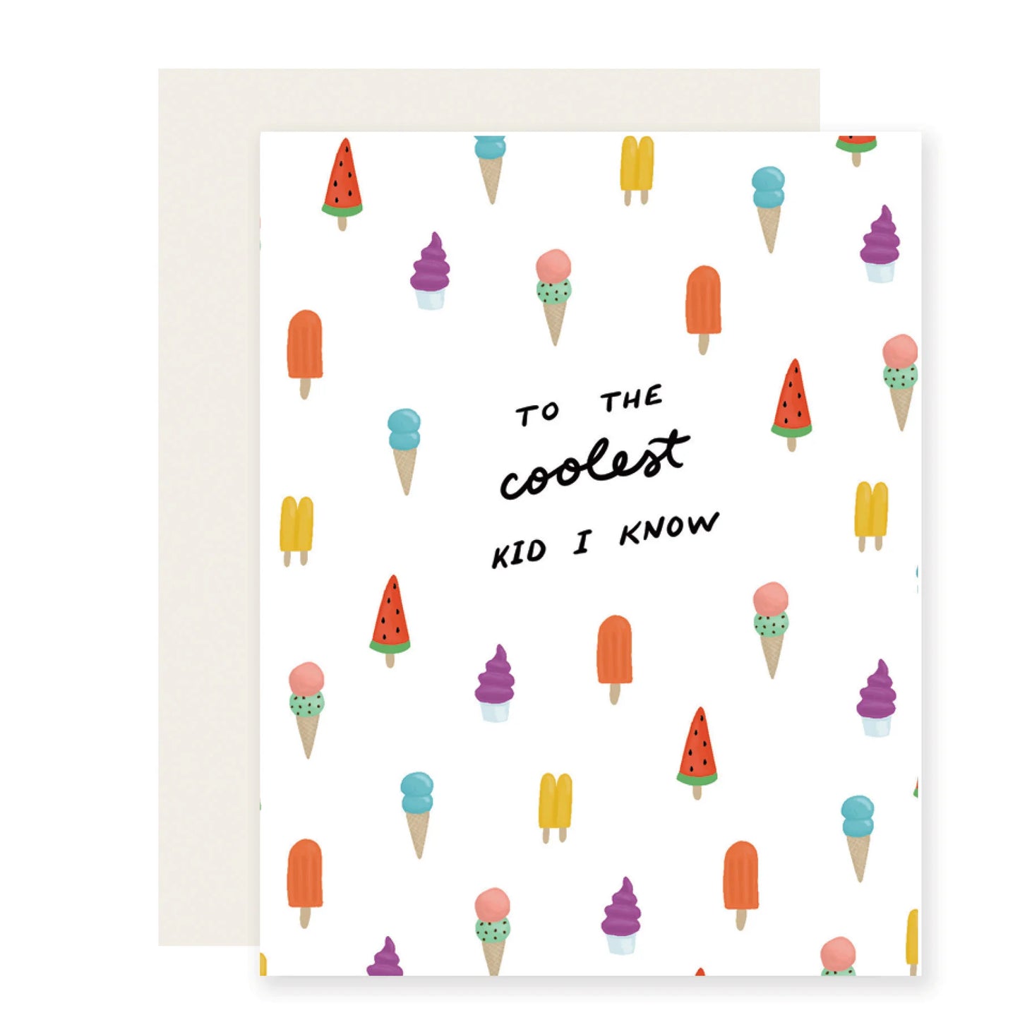 to the coolest kid a i know greeting card