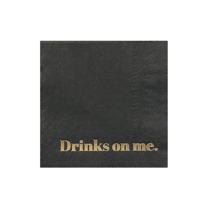 drinks on me black cocktail napkin with gold detail